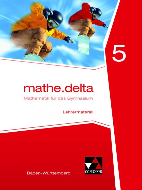 Cover-Bild mathe.delta – Baden-Württemberg / mathe.delta Baden-Württemberg LB 5