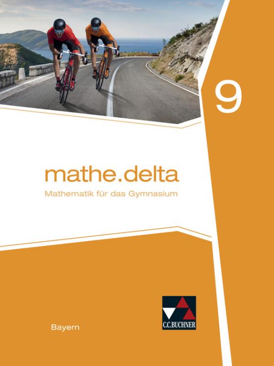 Cover-Bild mathe.delta – Bayern / mathe.delta Bayern 9