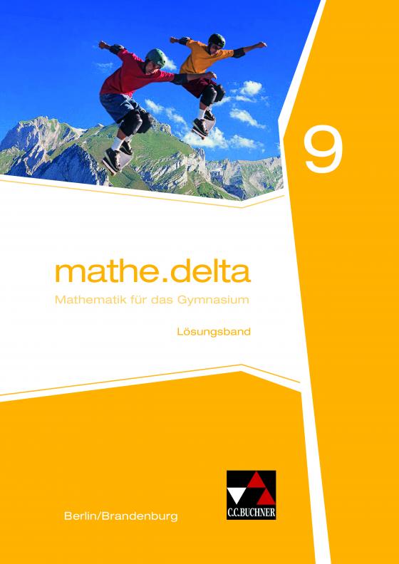 Cover-Bild mathe.delta – Berlin/Brandenburg / mathe.delta Berlin/Brandenburg LB 9