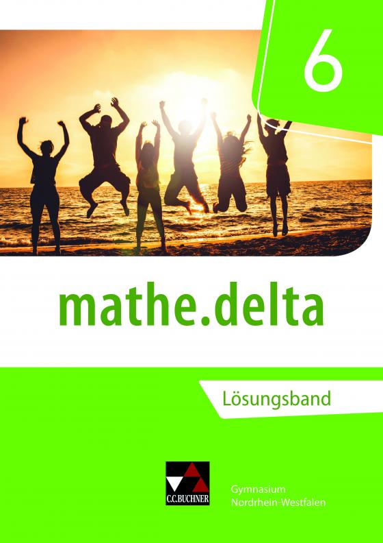 Cover-Bild mathe.delta – Nordrhein-Westfalen / mathe.delta NRW LB 6