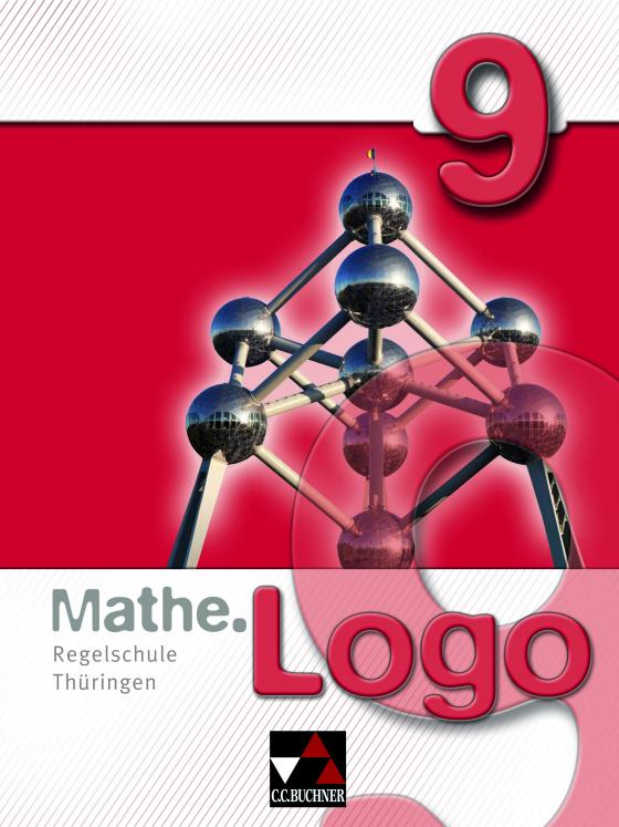 Cover-Bild Mathe.Logo – Regelschule Thüringen / Mathe.Logo Regelschule Thüringen 9