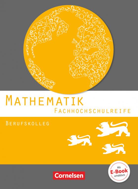 Cover-Bild Mathematik - Fachhochschulreife - Berufskolleg Baden-Württemberg 2016