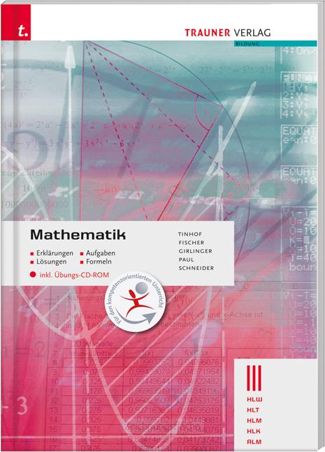 Cover-Bild Mathematik III HLW/HLT/HLM/HLK/ALM inkl. Übungs-CD-ROM