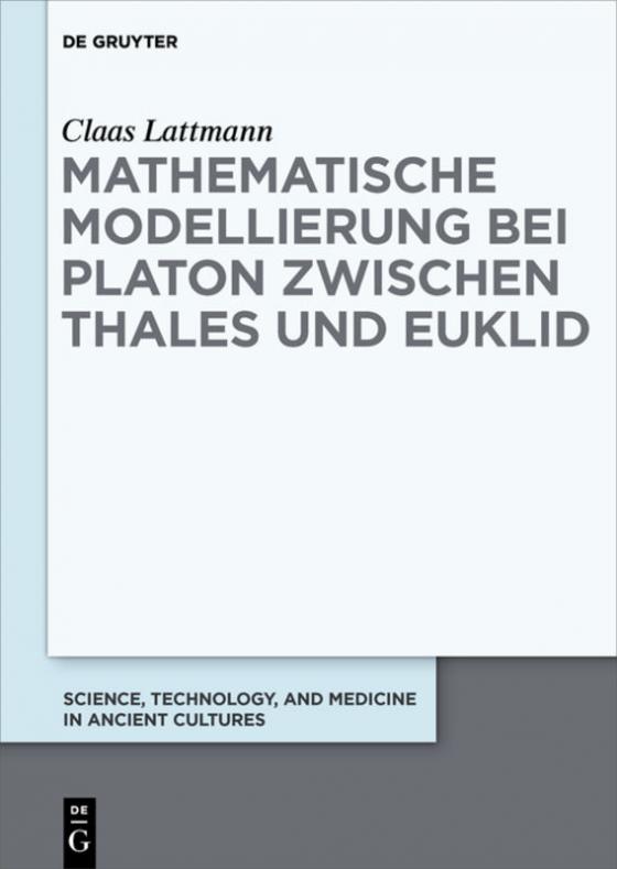 Cover-Bild Mathematische Modellierung bei Platon zwischen Thales und Euklid