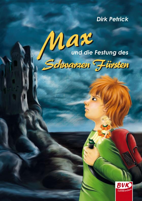 Cover-Bild Max und die Festung des Schwarzen Fürsten