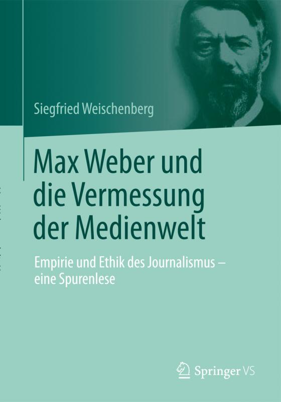 Cover-Bild Max Weber und die Vermessung der Medienwelt
