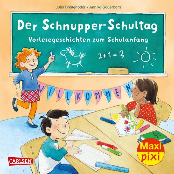 Cover-Bild Maxi Pixi 396: Der Schnupper-Schultag: Vorlesegeschichten zum Schulanfang