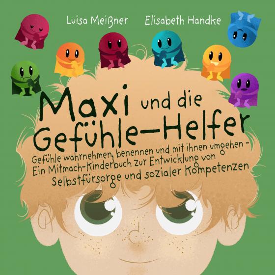 Cover-Bild Maxi und die Gefühle-Helfer