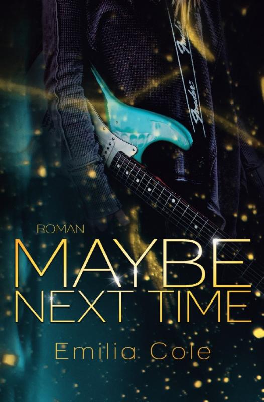 Cover-Bild Maybe-Reihe / Maybe Next Time (Maybe-Reihe 1)