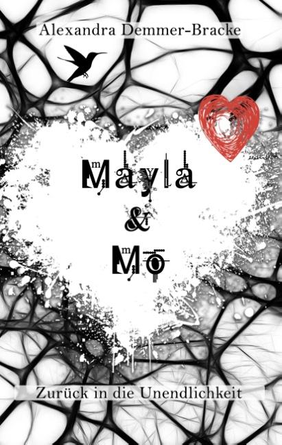 Cover-Bild Mayla & Mo - Zurück in die Unendlichkeit