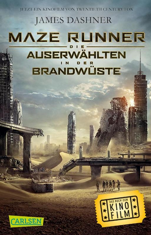 Cover-Bild Maze Runner: Die Auserwählten - In der Brandwüste (Filmausgabe)