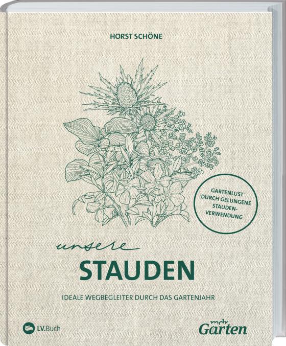 Cover-Bild MDR Garten - Unsere Stauden