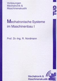 Cover-Bild Mechatronische Systeme im Maschinenbau I