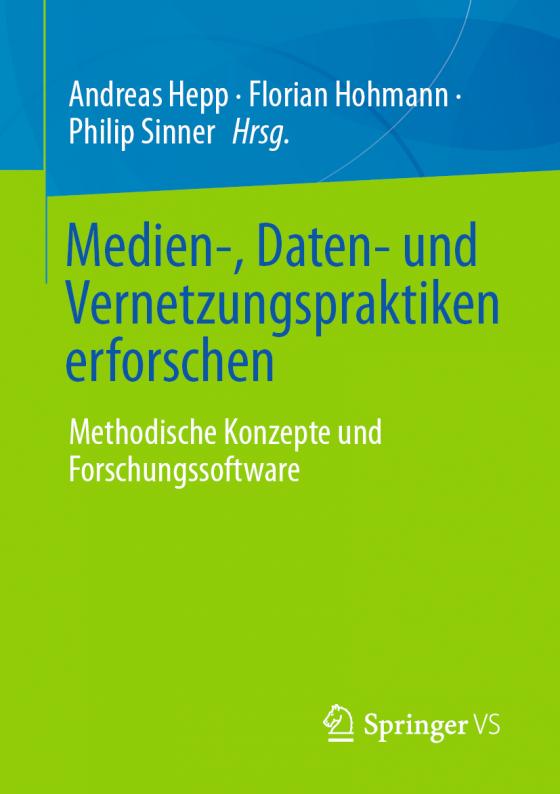 Cover-Bild Medien-, Daten- und Vernetzungspraktiken erforschen
