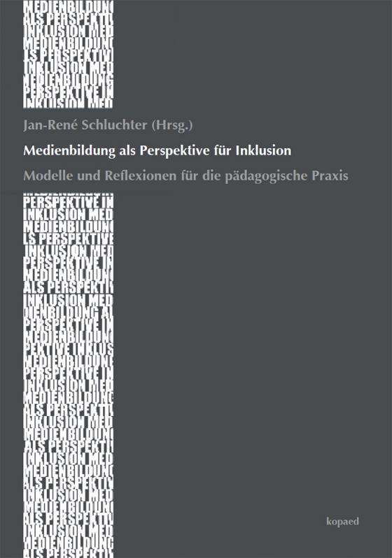 Cover-Bild Medienbildung als Perspektive für Inklusion
