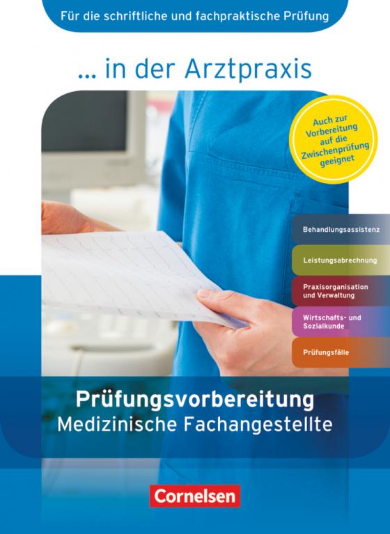 Cover-Bild Medizinische Fachangestellte/... in der Arztpraxis - Aktuelle Ausgabe - 1.-3. Ausbildungsjahr