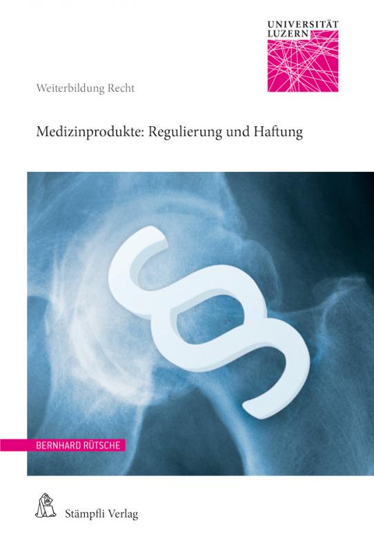 Cover-Bild Medizinprodukte: Regulierung und Haftung