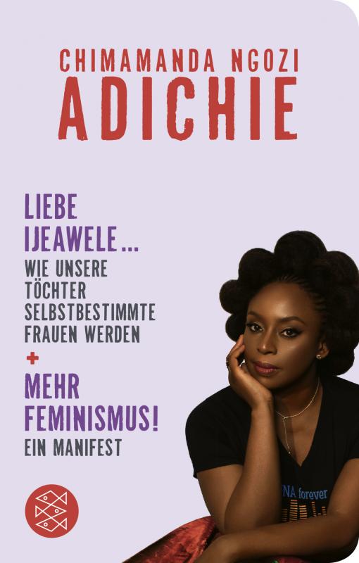 Cover-Bild Mehr Feminismus! Ein Manifest / Liebe Ijeawele ... Wie unsere Töchter selbstbestimmte Frauen werden
