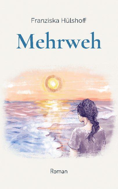 Cover-Bild Mehrweh