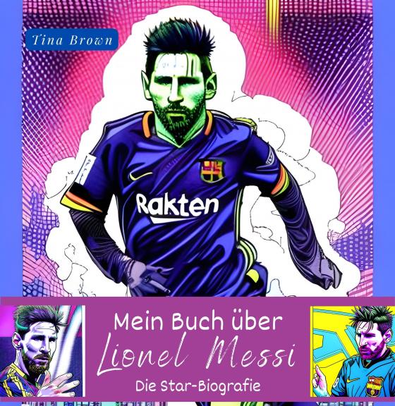 Cover-Bild Mein Buch über Lionel Messi