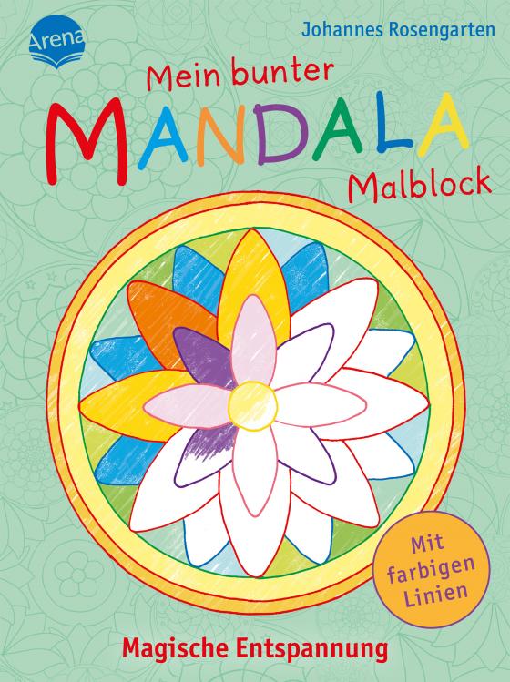 Cover-Bild Mein bunter Mandala-Malblock. Magische Entspannung