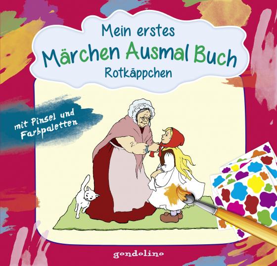 Cover-Bild Mein erstes Märchenausmalbuch mit Pinsel und Farbpaletten: Rotkäppchen