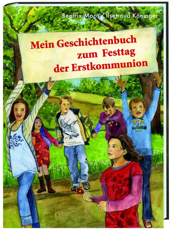 Cover-Bild Mein Geschichtenbuch zum Festtag der Erstkommunion