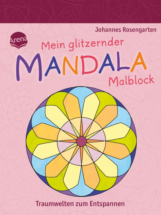 Cover-Bild Mein glitzernder Mandala-Malblock. Traumwelten zum Entspannen