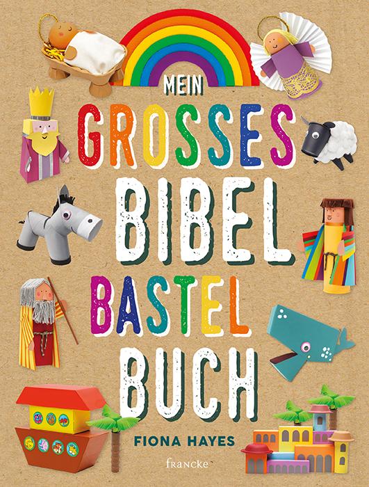 Cover-Bild Mein großes Bibel-Bastelbuch