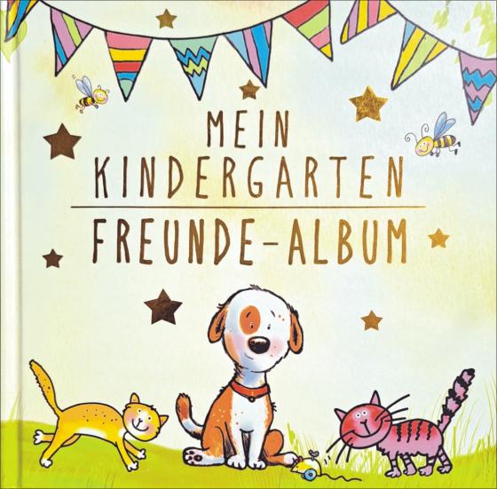 Cover-Bild Mein Kindergarten Freunde-Album – Mit Goldfolienprägung auf dem Umschlag!