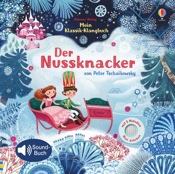 Cover-Bild Mein Klassik-Klangbuch: Der Nussknacker