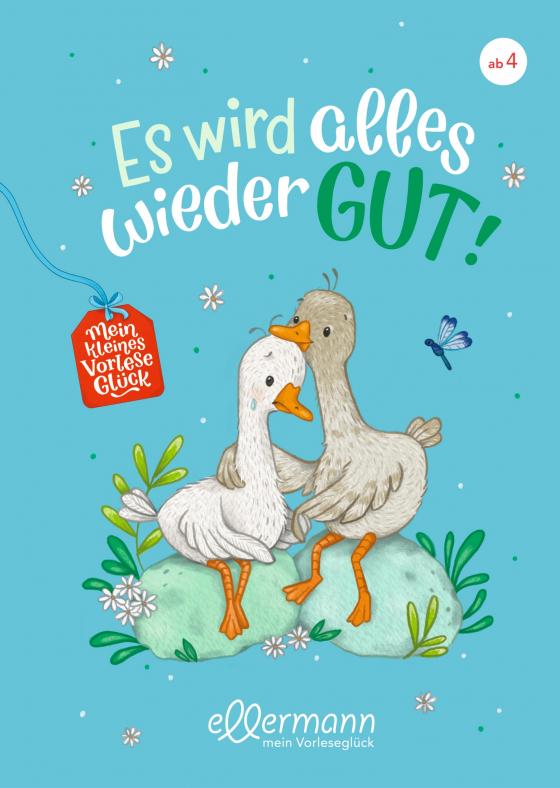 Cover-Bild Mein kleines Vorleseglück. Es wird alles wieder gut!