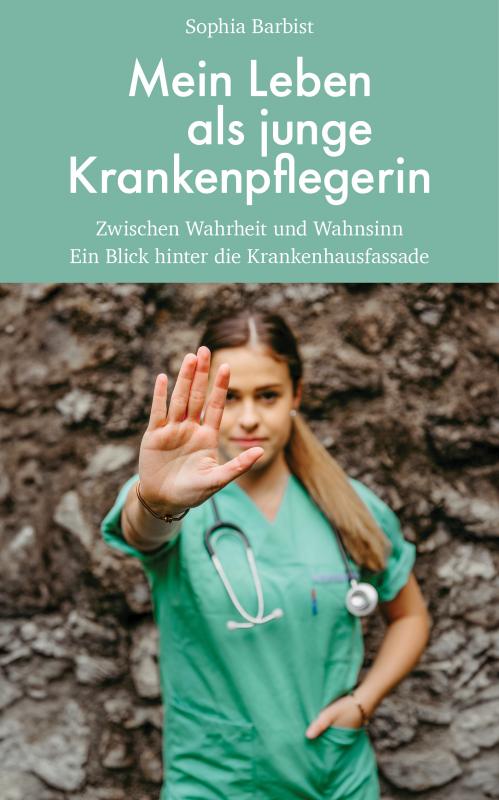 Cover-Bild Mein Leben als junge Krankenpflegerin
