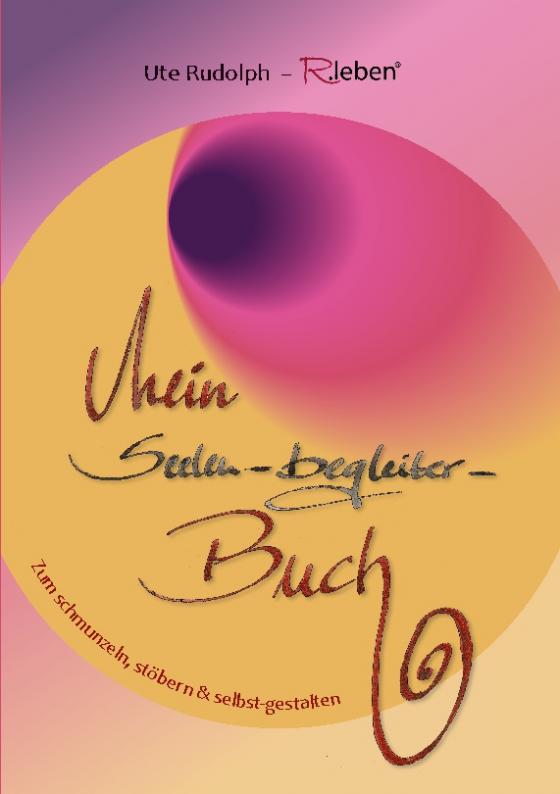 Cover-Bild Mein Seelen-Begleiter Buch