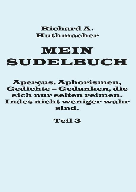 Cover-Bild Mein Sudelbuch, Teil 3