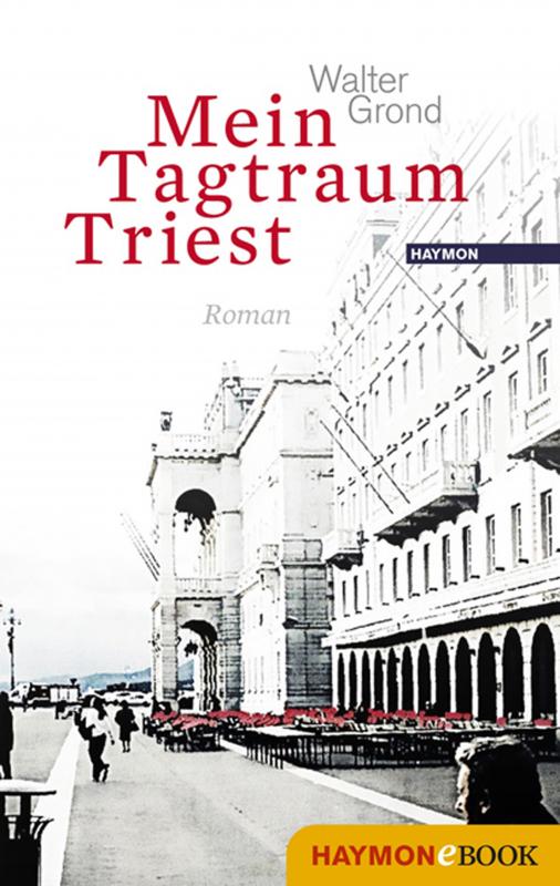 Cover-Bild Mein Tagtraum Triest