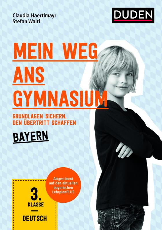 Cover-Bild Mein Weg ans Gymnasium – Deutsch 3. Klasse – Bayern
