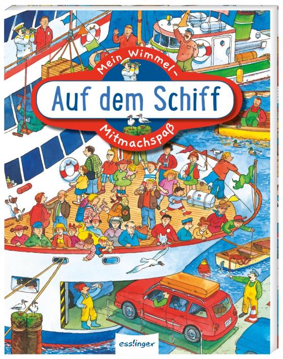 Cover-Bild Mein Wimmel-Mitmachspaß: Auf dem Schiff