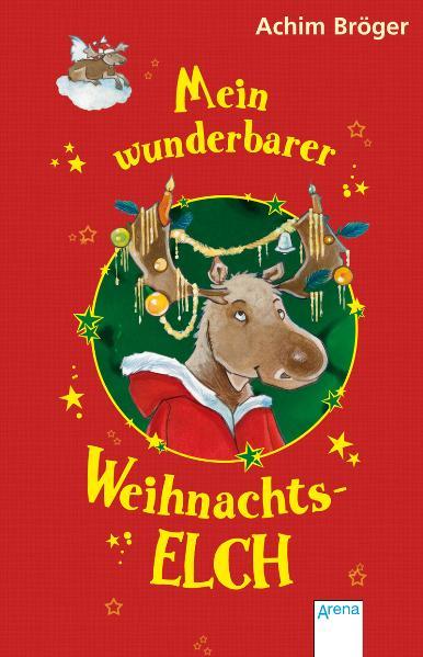 Cover-Bild Mein wunderbarer Weihnachtselch