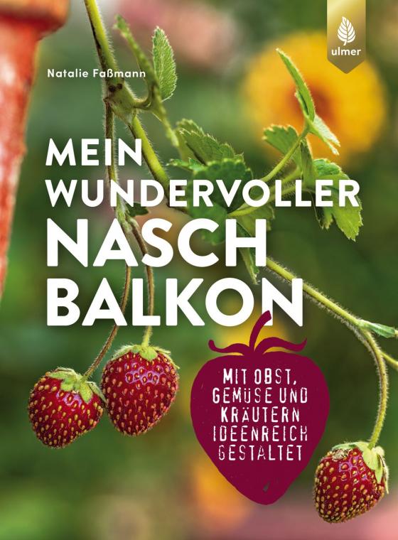 Cover-Bild Mein wundervoller Naschbalkon