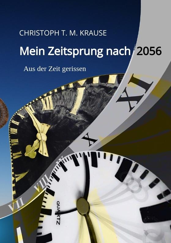 Cover-Bild Mein Zeitsprung nach 2056