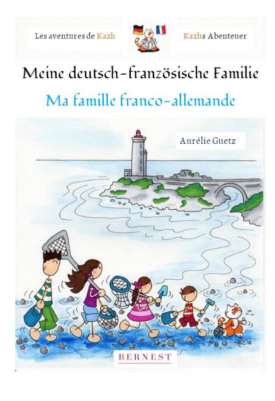 Cover-Bild Meine deutsch-französische Familie/ Ma famille franco-allemande