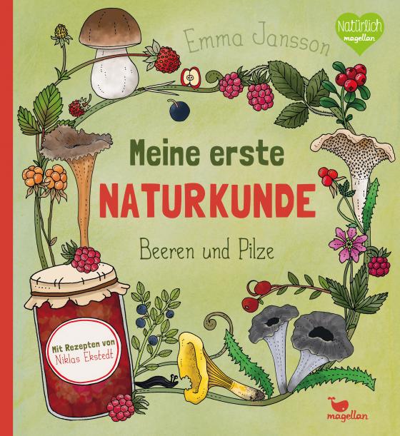 Cover-Bild Meine erste Naturkunde - Beeren und Pilze