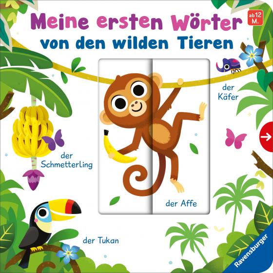 Cover-Bild Meine ersten Wörter von den wilden Tieren - Sprechen lernen mit großen Schiebern und Sachwissen für Kinder ab 12 Monaten
