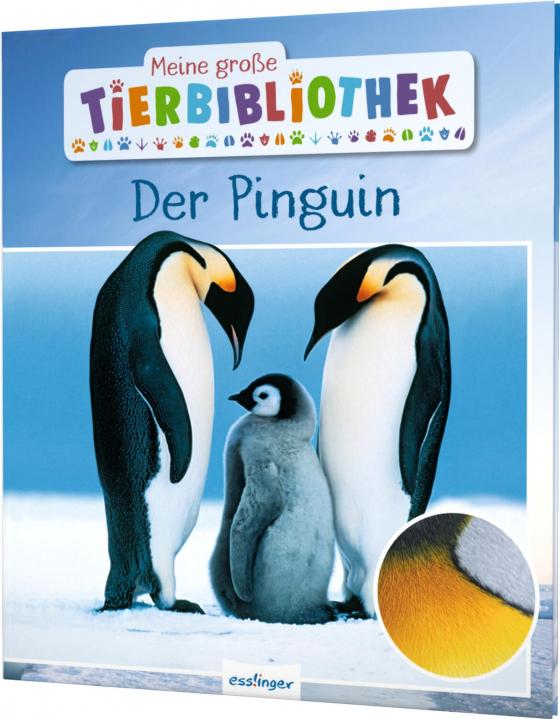 Cover-Bild Meine große Tierbibliothek: Der Pinguin