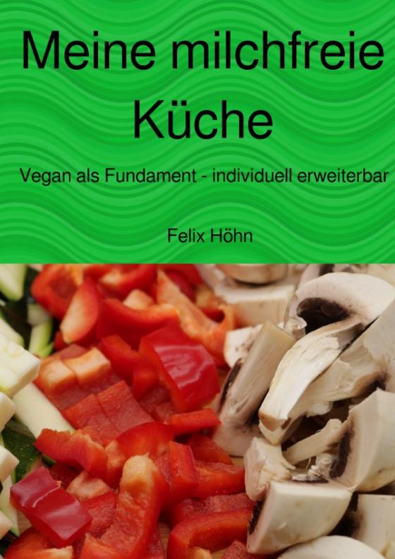 Cover-Bild Meine milchfreie Küche