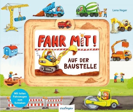 Cover-Bild Meine Schiebebahn-Pappe: Fahr mit auf der Baustelle
