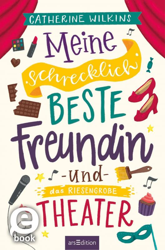 Buch Für Die Beste Freundin Meine schrecklich beste Freundin und das riesengroße Theater (Meine