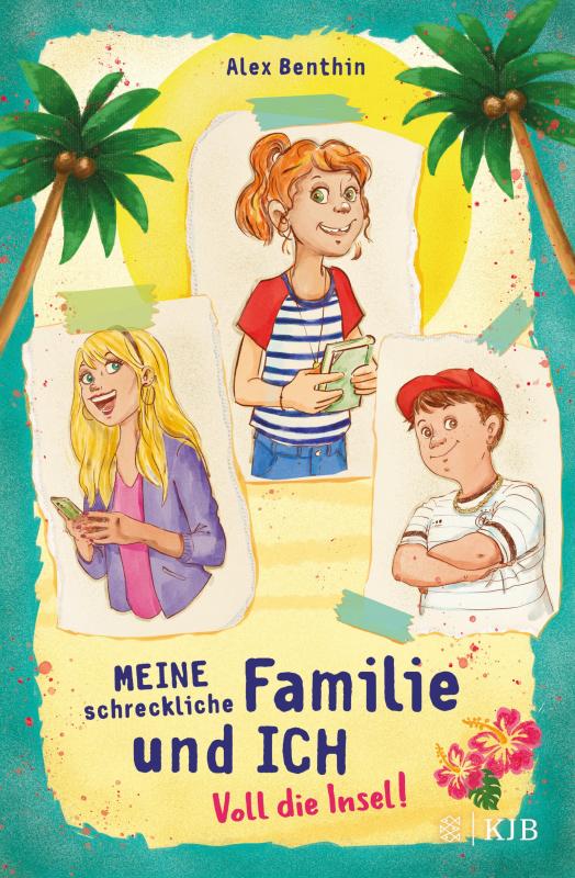 Cover-Bild Meine schreckliche Familie und ich – Voll die Insel!
