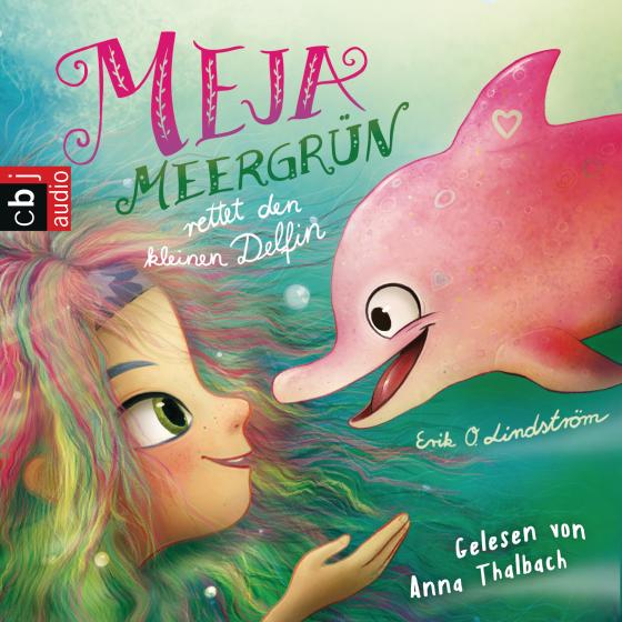 Cover-Bild Meja Meergrün rettet den kleinen Delfin